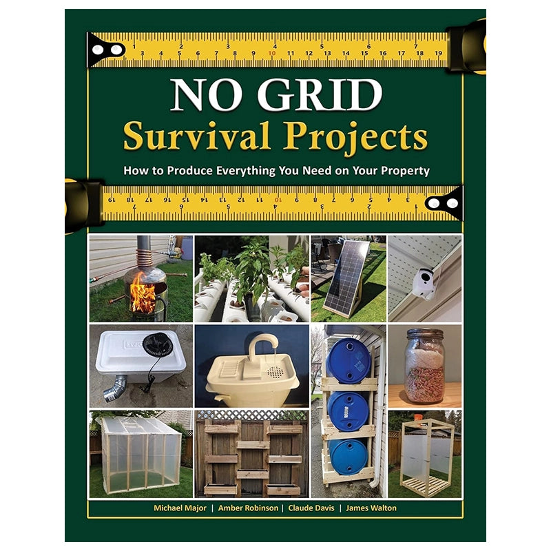 No Grid Survival Projects Illustrated DIY Reference Book